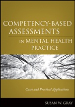 Competency–Based Assessments in Mental Health Practice: Cases and Practical Applications - ISBN 9780470505281