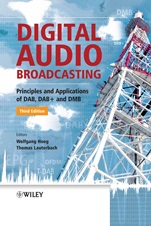 Digital Audio Broadcasting: Principles and Applications of DAB, DAB + and DMB - ISBN 9780470510377