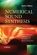 Numerical Sound Synthesis: Finite Difference Schemes and Simulation in Musical Acoustics - ISBN 9780470510469