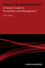 Venous Thromboembolism: A Nurses Guide to Prevention and Management - ISBN 9780470511893