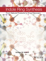 Indole Ring Synthesis: From Natural Products to Drug Discovery - ISBN 9780470512180