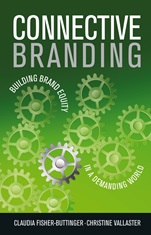 Connective Branding: Building Brand Equity in a Demanding World - ISBN 9780470512401