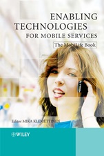 Enabling Technologies for Mobile Services: The MobiLife Book - ISBN 9780470512906