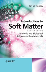 Introduction to Soft Matter: Synthetic and Biological Self–Assembling Materials - ISBN 9780470516102