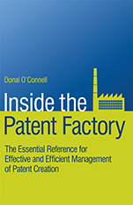 Inside the Patent Factory: The Essential Reference for Effective and Efficient Management of Patent Creation - ISBN 9780470516409
