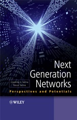 Next Generation Networks: Perspectives and Potentials - ISBN 9780470516492