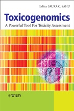 Toxicogenomics: A Powerful Tool for Toxicity Assessment - ISBN 9780470518236