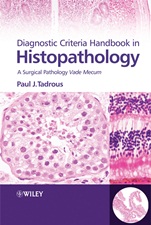 Diagnostic Criteria Handbook in Histopathology: A Surgical Pathology Vade Mecum - ISBN 9780470519035