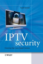 IPTV Security: Protecting High–Value Digital Contents - ISBN 9780470519240