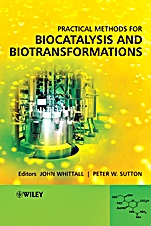 Biocatalysis – A Practical Approach - ISBN 9780470519271