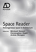 Space Reader: Heterogeneous Space in Architecture - ISBN 9780470519424