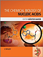 The Chemical Biology of Nucleic Acids - ISBN 9780470519745