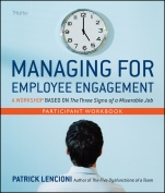 Managing for Employee Engagement Participant Workbook - ISBN 9780470520734