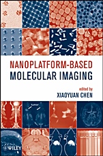 Nanoplatform–Based Molecular Imaging - ISBN 9780470521151