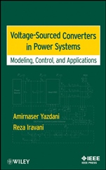 Voltage–Sourced Converters in Power Systems: Modeling, Control, and Applications - ISBN 9780470521564