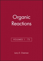 Organic Reactions, Volumes 1 – 73, Set - ISBN 9780470523049