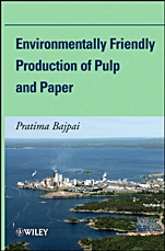 Environmentally Friendly Production of Pulp and Paper - ISBN 9780470528105