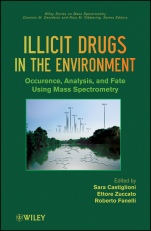 Illicit Drugs in the Environment: Occurrence, Analysis, and Fate using Mass Spectrometry - ISBN 9780470529546