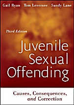 Juvenile Sexual Offending: Causes, Consequences, and Correction - ISBN 9780470531914