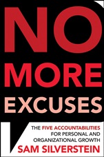 No More Excuses: The Five Accountabilities for Personal and Organizational Growth - ISBN 9780470531921