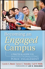 Becoming an Engaged Campus: A Practical Guide for Institutionalizing Public Engagement - ISBN 9780470532263
