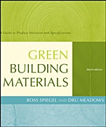 Green Building Materials: A Guide to Product Selection and Specification - ISBN 9780470538043