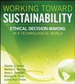 Working Toward Sustainability: Ethical Decision–Making in a Technological World - ISBN 9780470539729