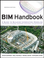BIM Handbook: A Guide to Building Information Modeling for Owners, Managers, Designers, Engineers and Contractors - ISBN 9780470541371