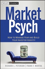 MarketPsych: How to Manage Fear and Build Your Investor Identity - ISBN 9780470543580