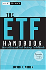 The ETF Handbook: How to Value and Trade Exchange Traded Funds + website - ISBN 9780470556825