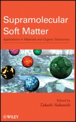 Supramolecular Soft Matter: Applications in Materials and Organic Electronics - ISBN 9780470559741