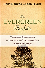 The Evergreen Portfolio: Timeless Strategies to Survive and Prosper from Investing Pros - ISBN 9780470560082
