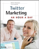 Twitter Marketing: An Hour a Day - ISBN 9780470562260