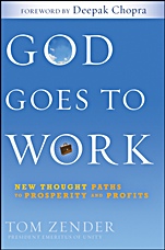 God Goes to Work: New Thought Paths to Prosperity and Profits - ISBN 9780470563656