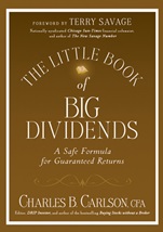 The Little Book of Big Dividends: A Safe Formula for Guaranteed Returns - ISBN 9780470567999