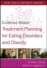 Evidence–Based Treatment Planning for Eating Disorders and Obesity Facilitator’s Guide - ISBN 9780470568477