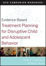 Evidence–Based Treatment Planning for Disruptive Child and Adolescent Behavior: Companion Workbook - ISBN 9780470568583