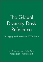 The Global Diversity Desk Reference: Managing an International Workforce - ISBN 9780470571064