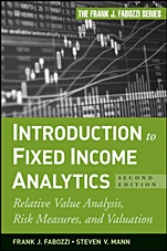 Introduction to Fixed Income Analytics: Relative Value Analysis, Risk Measures and Valuation - ISBN 9780470572139