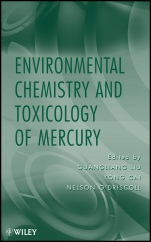 Environmental Chemistry and Toxicology of Mercury - ISBN 9780470578728