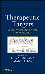 Therapeutic Targets: Modulation, Inhibition, and Activation - ISBN 9780470587195
