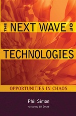 The Next Wave of Technologies: Opportunities in Chaos - ISBN 9780470587508
