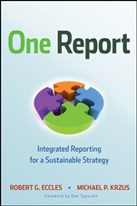 One Report: Integrated Reporting for a Sustainable Strategy - ISBN 9780470587515