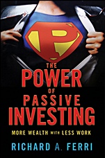 The Power of Passive Investing: More Wealth with Less Work - ISBN 9780470592205