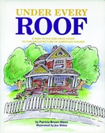 Under Every Roof: A Kids Style and Field Guide to the Architecture of American Houses - ISBN 9780470593592