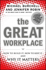 The Great Workplace: How to Build It, How to Keep It, and Why It Matters - ISBN 9780470596265