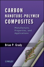 Carbon Nanotube–Polymer Composites: Manufacture, Properties, and Applications - ISBN 9780470596418