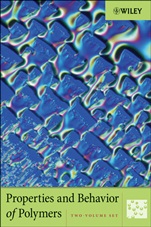 Properties and Behavior of Polymers, 2 Volume Set - ISBN 9780470596708