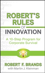 Roberts Rules of Innovation: A 10–Step Program for Corporate Survival - ISBN 9780470596999