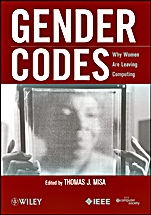 Gender Codes: Why Women Are Leaving Computing - ISBN 9780470597194
